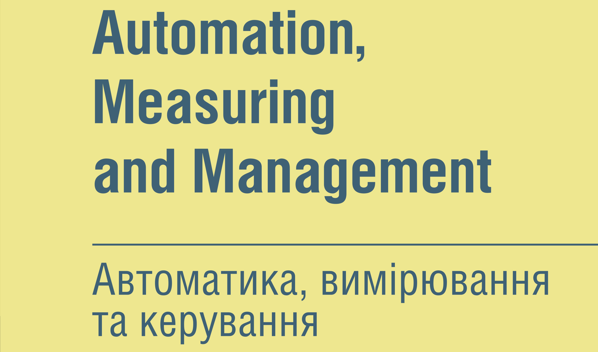 Automation, Measuring and Management