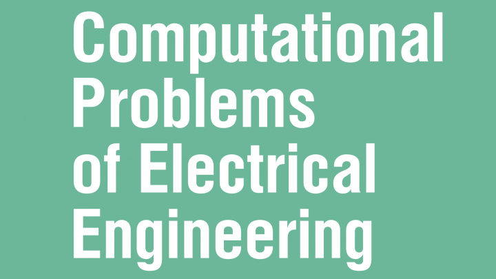 «Сomputational Problems of Electrical Engineering»